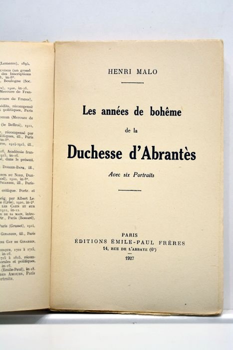 Les années de bohême de la Duchesse d'Abrantès. Avec six …