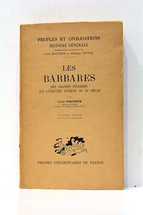 Les barbares. Des grandes invasions aux conquètes turques di XIe …