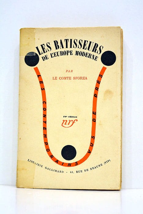 Les batisseurs de l'Europe moderne.