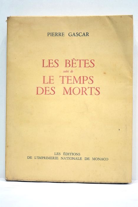 Les Bêtes. Suivi de Le temps des morts.