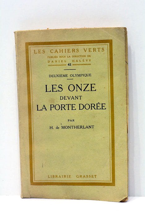 Les Cahiers verts. Deuxième olympique. Les onze devant la porte …