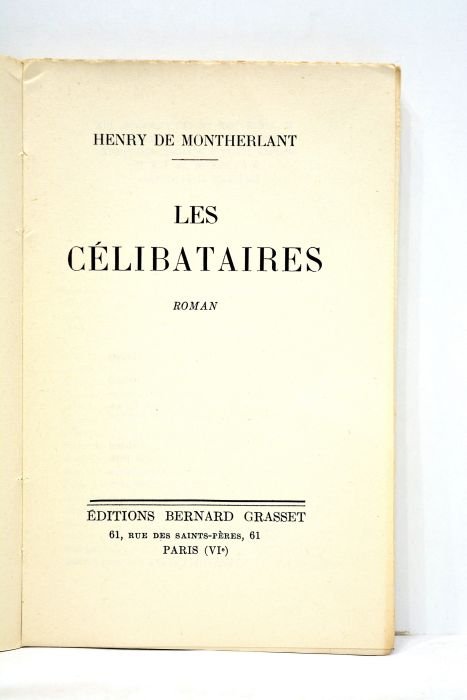 Les célibataires. Roman.