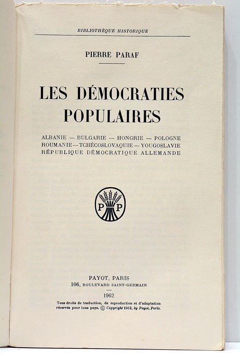 Les Démocraties populaires. Albanie -Bulgarie -Hongrie -Pologne -Roumanie -Tchécoslovaquie -Yougoslavie …
