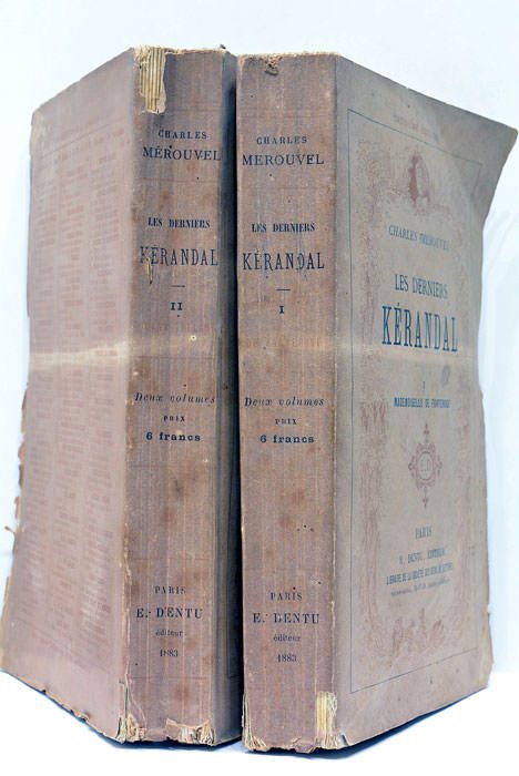 Les derniers Kérandal. I Mademoiselle de Fonterose. II Juana Trélan.