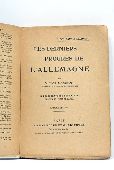 Les derniers progrès de l'Allemagne. 21 photogravures hors-texte. Graphique, plan …