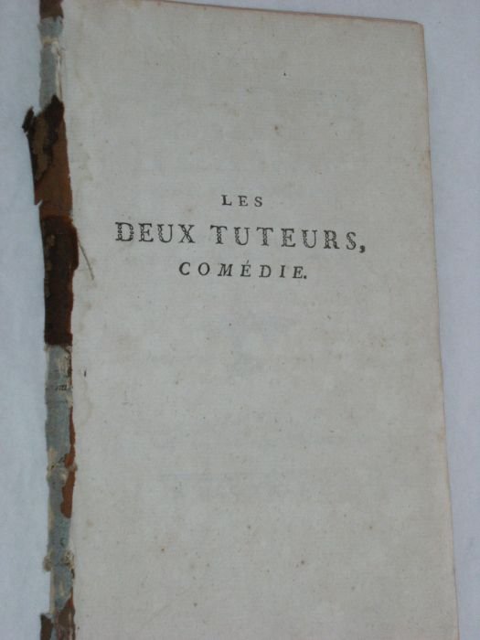Les Deux Tuteurs, Comédie en deux actes, en prose, mêlée …