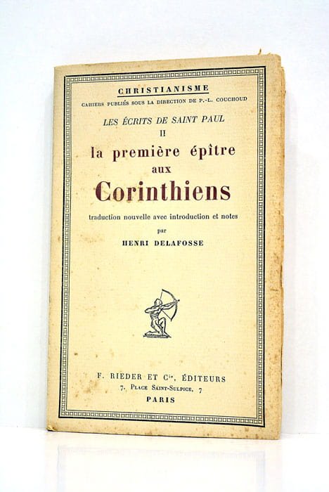 Les Écrits de Saint Paul. La première épître aux Corinthiens.