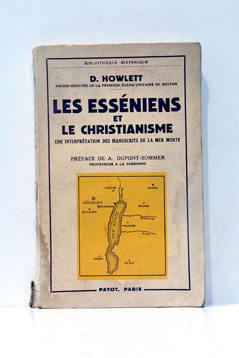 Les esséniens et le christianisme. Une interprétation des manuscrits de …