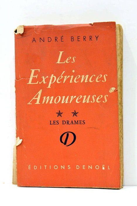 Les expériences amouresues. Les drames.