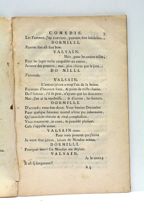 Les Fausse Infidélités, comédie.