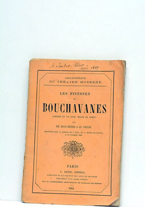 Les finesses de Bouchavanes. Comédie en un acte, mêlée de …