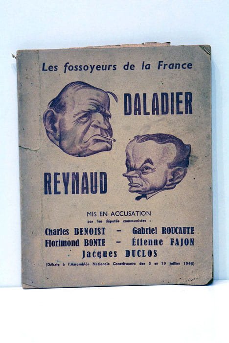 Les Fossoyeurs de la France. Daladier - Reynaud, mis en …