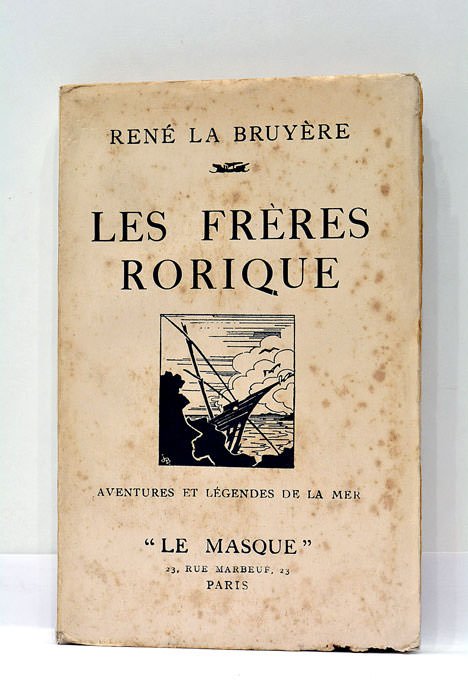 Les Frères Rorique. Aventures et légendes de la mer.