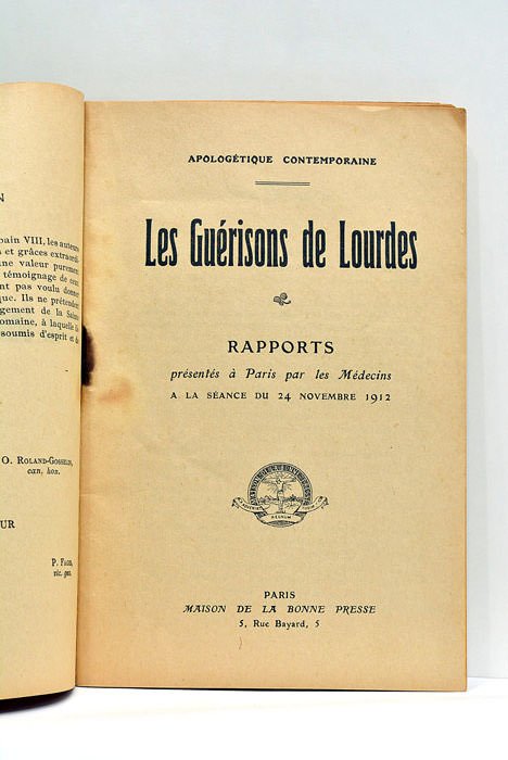LES GUÉRISONS DE LOURDES. Rapports présentés à Paris par les …