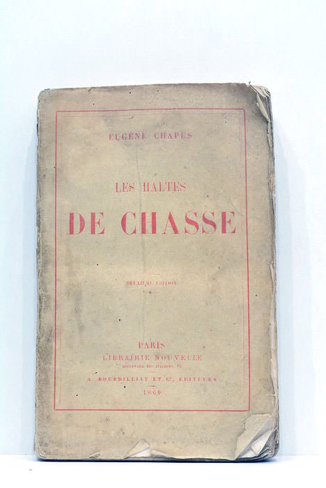Les haltes de chasse.