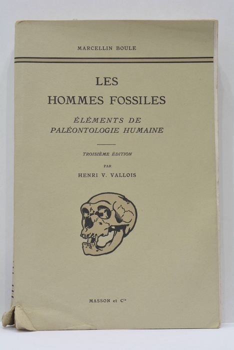 Les Hommes Fossiles. Éléments de paléontologie humaine. Avec 294 figures. …