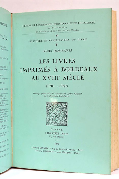 Les livres publiés à Bordeaux au XVIIe siècle. Histoire et …