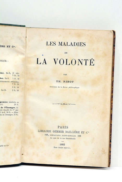 Les maladies de la volonté.
