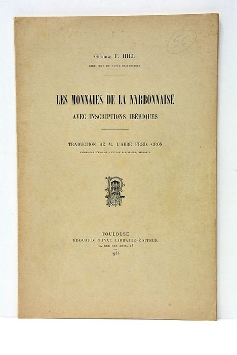 Les monnaies de la Narbonnaise. Avec inscriptions ibériques. Traduction de …