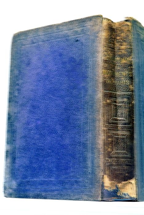 Les Monuments de Paris. Ouvrage orné de 46 Gravures par …