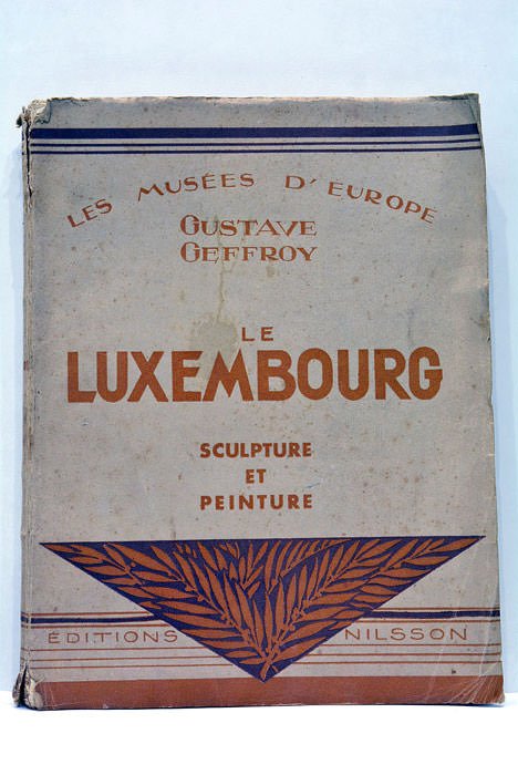 Les Musées d'Europe. Le Luxembourg.
