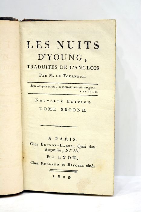 Les nuits. Traduites de l'anglois par M. le Tourneur. Nouvelle …