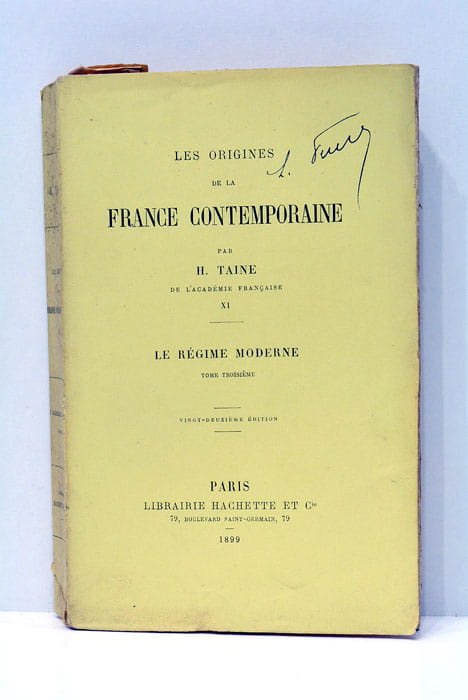 Les origines de la France contemporaine. Le régime moderne.