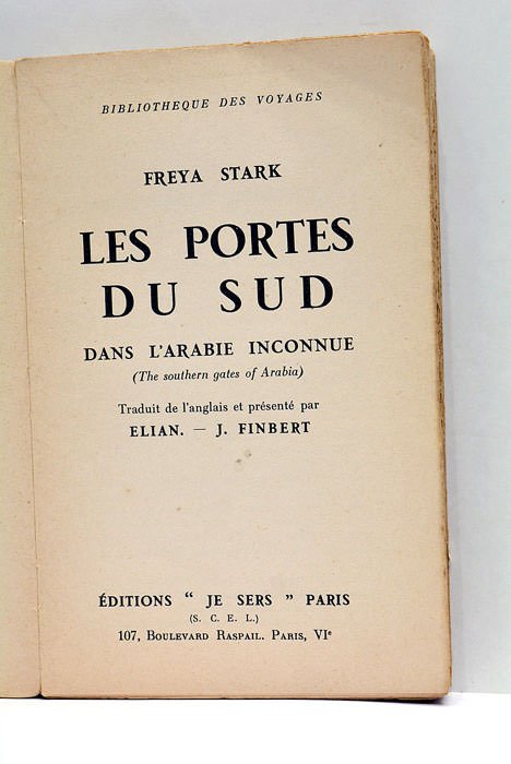 Les Portes du Sud. Dans l'Arabie inconnue. (The southern gates …
