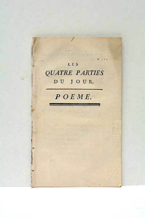Les quatre parties du jour. Poème.