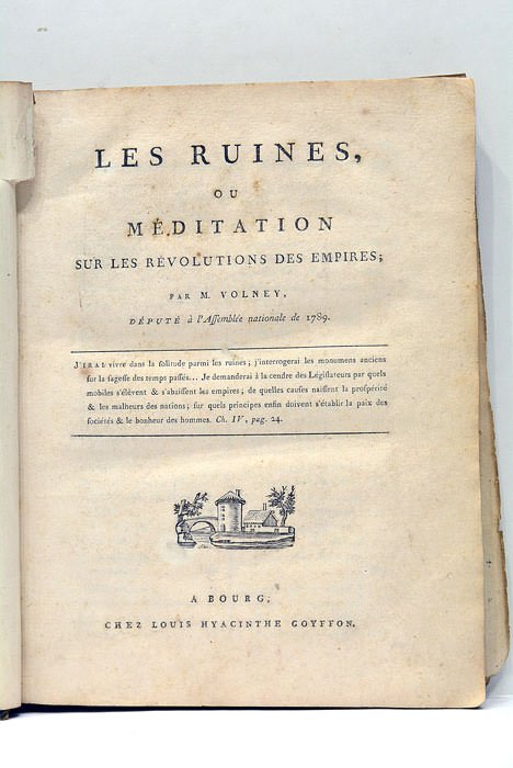 Les Ruines, ou Méditation sur les Révolutions des Empires.
