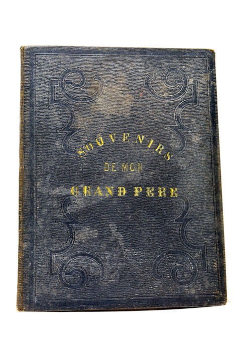 Les Souvenirs de mon Grand-Père. Contes et Nouvelles dédiées à …