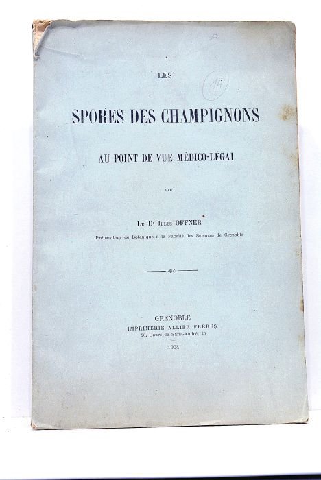 Les Spores des Champignons au point de vue Médico-légal.
