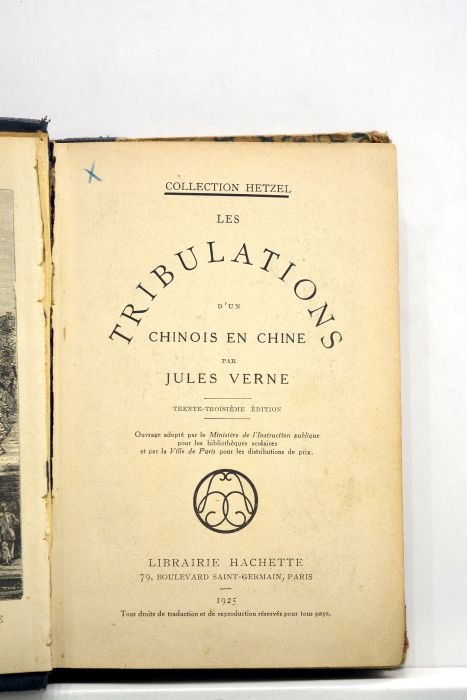 Les tribulations d'un chinois en Chine. Trente-troisième édition.