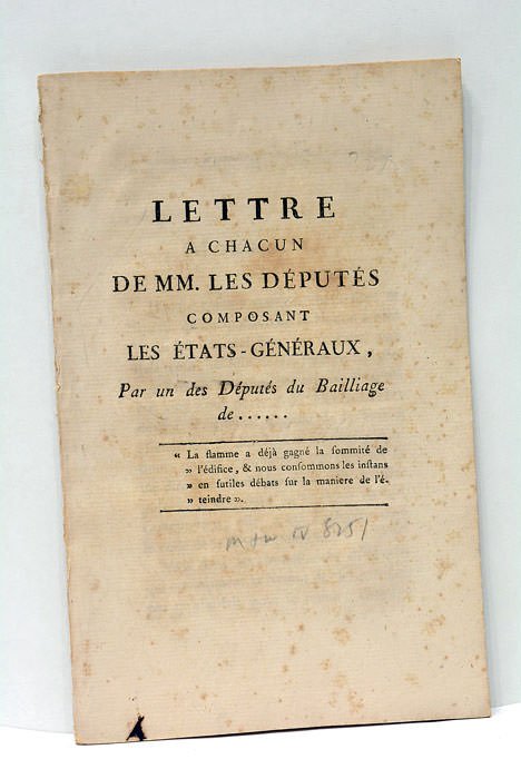 LETTRE à chacun de MM. Les députés composant les États-Généraux, …