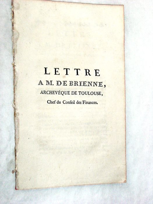 LETTRE à M. de Brienne, Archevêque de Toulouse, Chef du …