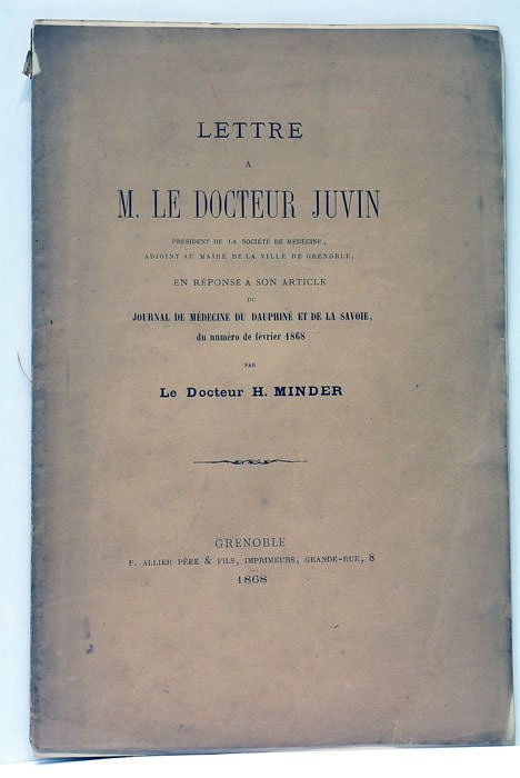 Lettre à M. Le Docteur Juvin, Président de la Société …