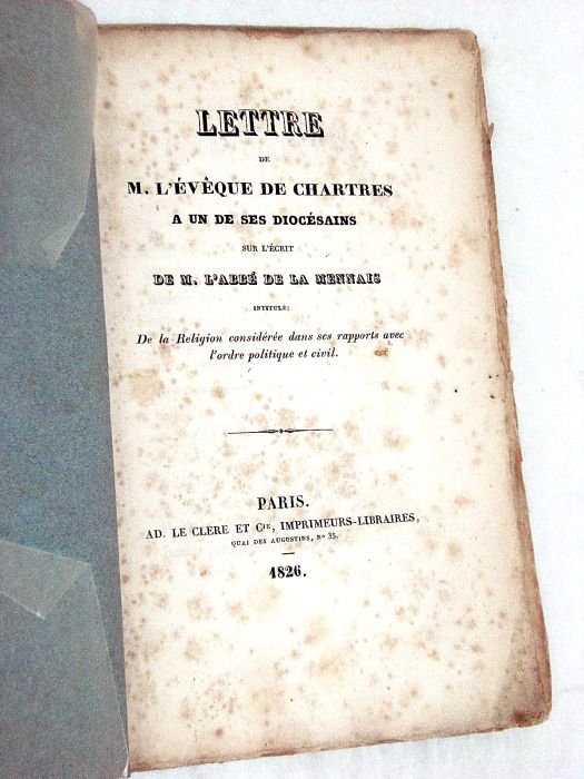 Lettre de M. l'Evèque de Chartres à un de ses …