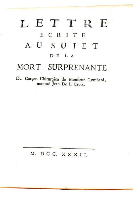 LETTRE ecrite au sujet de la mort surprenante du Garçon …