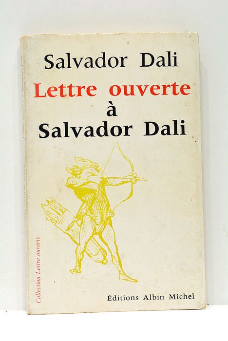 Lettre ouverte à Salvador Dali. Avec 33 dessins de l'auteur.