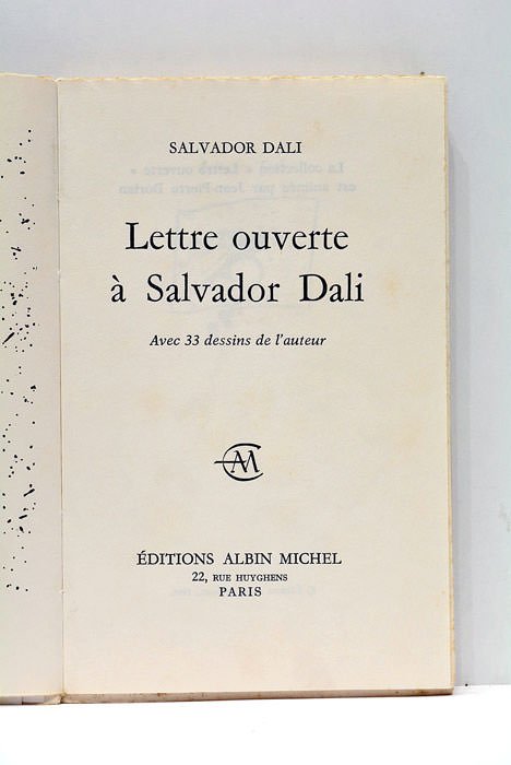 Lettre ouverte à Salvador Dali. Avec 33 dessins de l'auteur.
