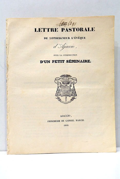LETTRE Pastorale de Monseigneur l'Evêque d'Ajaccio pour la Construction d'un …