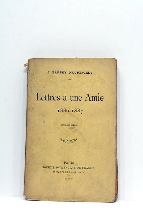 Lettres à une Amie. 1880-1887. Deuxième édition.