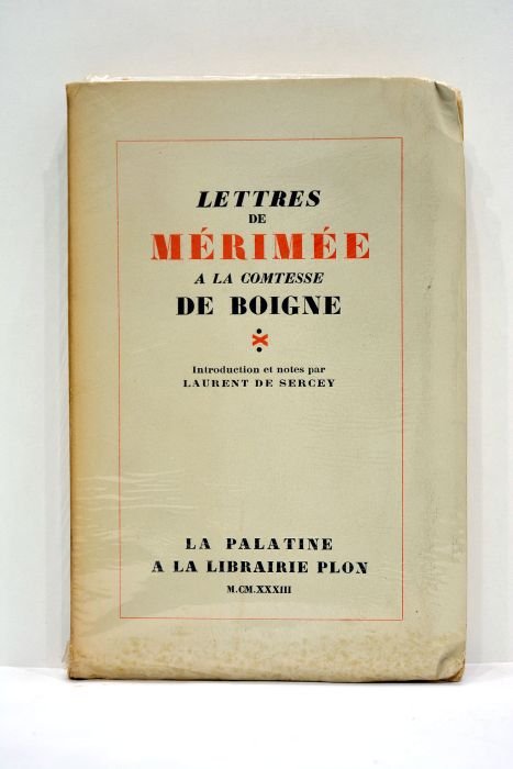 Lettres de Prosper Mérimée à la Comtesse de Boigne. Introduction …