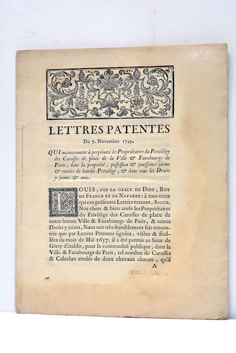 LETTRES PATENTES qui maintiennent à Perpétuité les Propriétaires du Privilège …