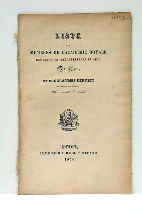 LISTE DES MEMBRES DE L'ACADÉMIE ROYALE DES SCIENCES, Belles-Lettres et …