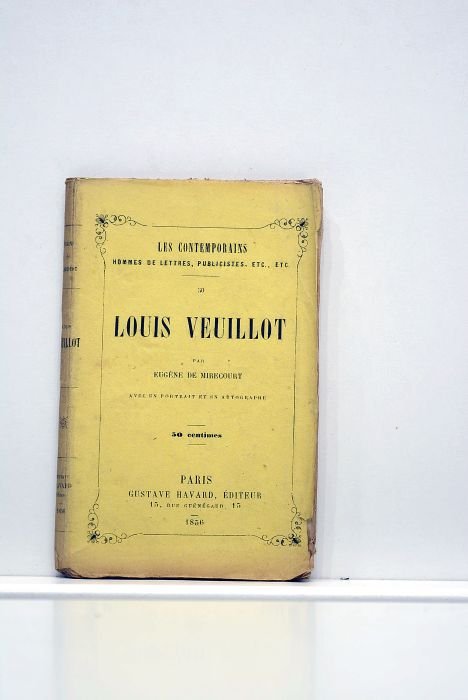 Louis Veuillot. Avec un portrait et un autographe.