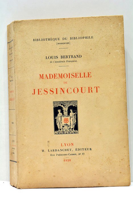 Mademoiselle de Jessincourt.