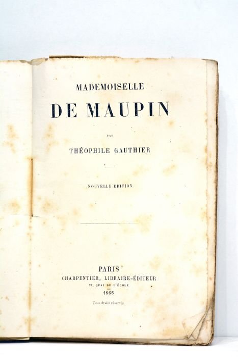 Mademoiselle De Maupin. Nouvelle édition.
