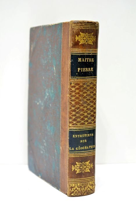 Maître Pierre ou le Savant de village. Entretiens sur la …