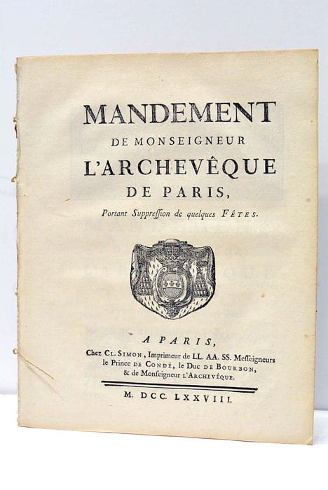 Mandement de Monseigneur l'Archevêque de Paris, portant Suppression de quelques …